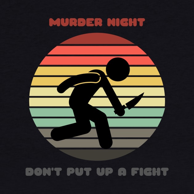 Sunset Serial Killer / Murder Night by nathalieaynie